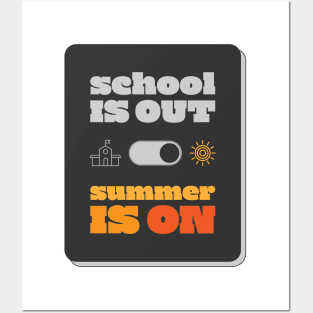 School´s out, summer is ON! Posters and Art